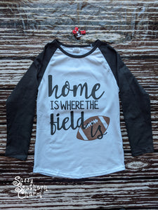 Home is Where the Field Is Shirt - 12/18M